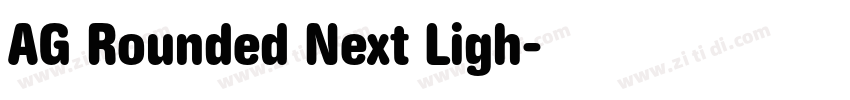 AG Rounded Next Ligh字体转换